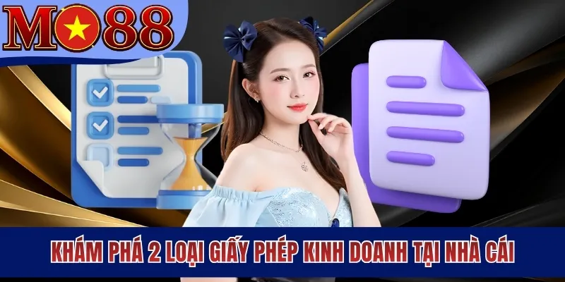 Khám phá 2 loại giấy phép kinh doanh tại nhà cái